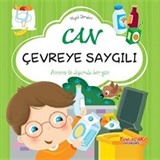 Can Çevreye Saygılı / Hayat Dersleri Dizisi