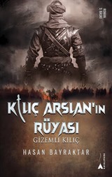 Kılıç Arslan'nın Rüyası