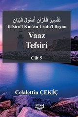 Tefsiru'l Kur'an Usulu'l Beyan Vaaz Tefsiri 5. Cilt