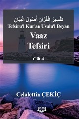 Tefsiru'l Kur'an Usulu'l Beyan Vaaz Tefsiri 4. Cilt