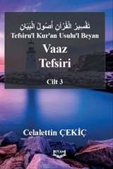 Tefsiru'l Kur'an Usulu'l Beyan Vaaz Tefsiri 3. Cilt