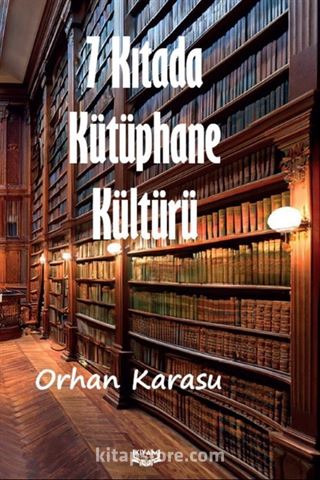 7 Kıtada Kütüphane Kültürü