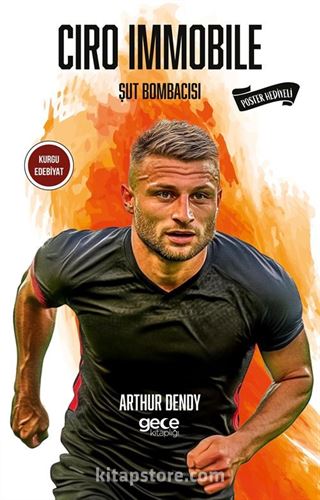 Ciro Immobile Şut Bombacısı