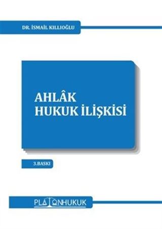 Ahlak Hukuk İlişkisi