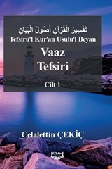 Tefsiru'l Kur'an Usulu'l Beyan Vaaz Tefsiri 1. Cilt