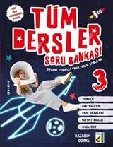 Tüm Dersler Soru Bankası 3 (Beceri Temelli Yeni Nesil Sorular)