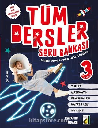 Tüm Dersler Soru Bankası 3 (Beceri Temelli Yeni Nesil Sorular)