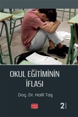 Okul Eğitiminin İflası