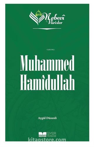 Muhammed Hamîdullah / Nebevi Varisler 99