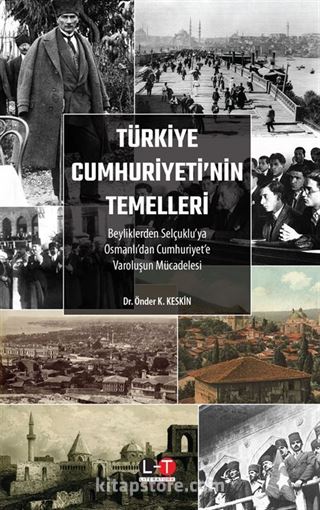 Türkiye Cumhuriyeti'nin Temelleri