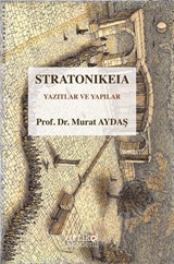 Stratonikeia Yazıtlar ve Yapılar