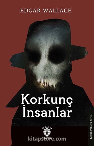 Korkunç İnsanlar