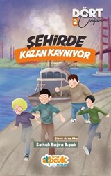 Şehirde Kazan Kaynıyor / Dört Cengaver 2