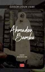 Özgürlüğün Esiri Ahmadou Bamba