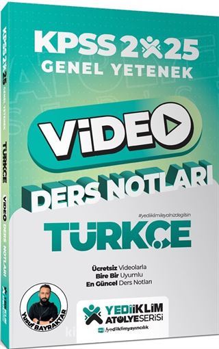 2025 KPSS Genel Yetenek Atölye Serisi Türkçe Video Ders Notları