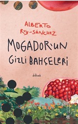 Mogador'un Gizli Bahçeleri