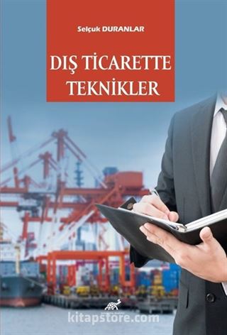 Dış Ticarette Teknikler