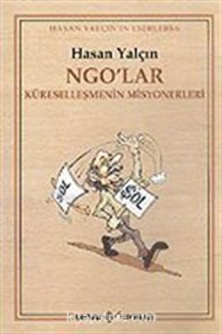 NGO'lar Küreselleşmenin Misyonerleri