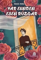 Yar Elinden Esen Rüzgar