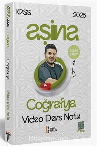 2025 İsem KPSS Aşina Coğrafya Video Ders Notu