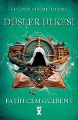 Düşler Ülkesi / Gecenin Gizemli Oyunu 3