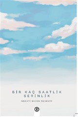 Bir Kaç Saatlik Serinlik