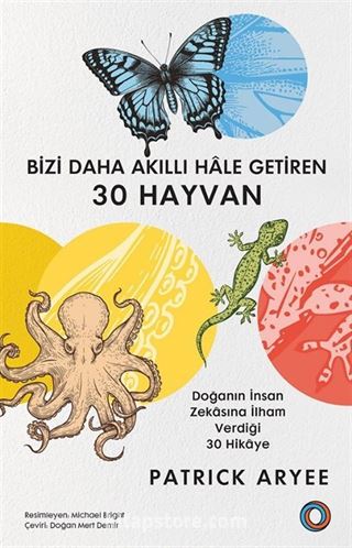 Bizi Daha Akıllı Hale Getiren 30 Hayvan