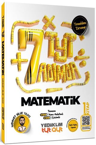 TYT Yedi Adımda Temel Matematik Video Konu Anlatımlı Video Çözümlü Soru Bankası 1.Kitap