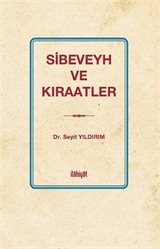 Sibeveyh ve Kıraatler