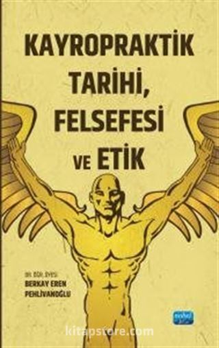 Kayropraktik Tarihi, Felsefesi ve Etik