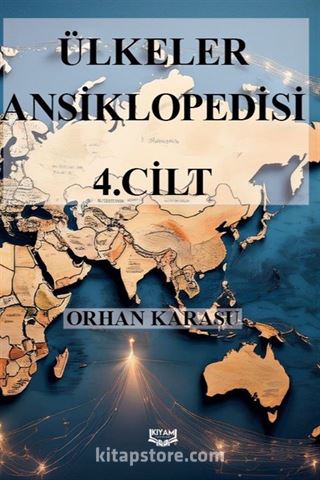 Ülkeler Ansiklopedisi 4. Cilt