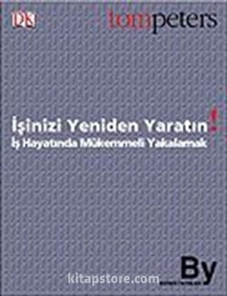 İşinizi Yeniden Yaratın!