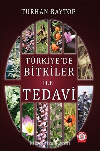 Türkiye'de Bitkiler ile Tedavi