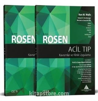 Rosen Acil Tıp: Kavramlar ve Klinik Uygulama (2 Cilt)