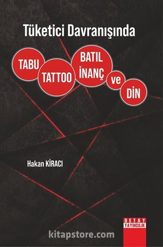 Tüketici Davranışında Tabu, Tattoo, Batıl İnanç ve Din