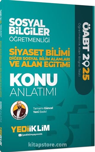 2025 ÖABT Sosyal Bilgiler Öğretmenliği Siyaset Bilimi Diğer Sosyal Bilim Alanları ve Alan Eğitimi Konu Anlatımı