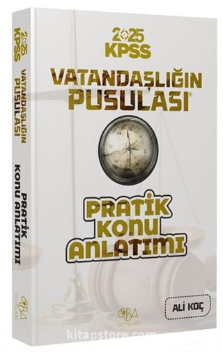 2025 KPSS Vatandaşlık Vatandaşlığın Pusulası Pratik Konu Anlatımı