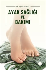 Ayak Sağlığı ve Bakımı