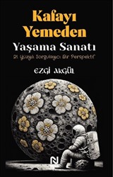 Kafayı Yemeden Yaşama Sanatı