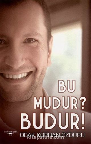 Bu Mudur? Budur!