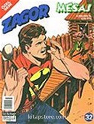 Zagor Özel Seri 32: Mesaj