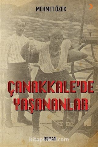 Çanakkale'de Yaşananlar