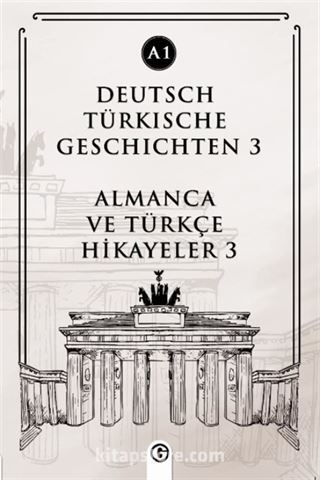 Deutsch Türkische Geschichten 3 (a1)