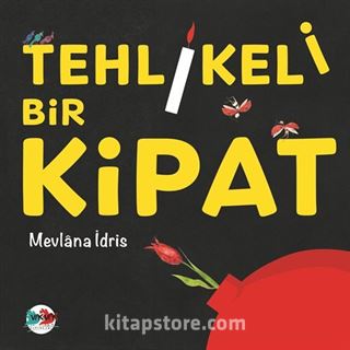 Tehlikeli Bir Kipat