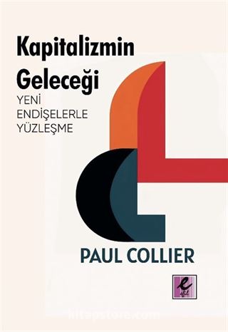 Kapitalizmin Geleceği: Yeni Endişelerle Yüzleşme