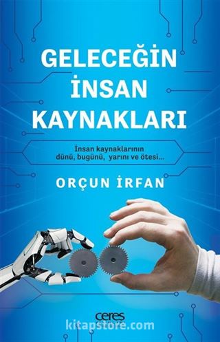 Geleceğin İnsan Kaynakları