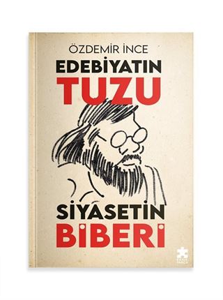 Edebiyatın Tuzu Siyasetin Biberi