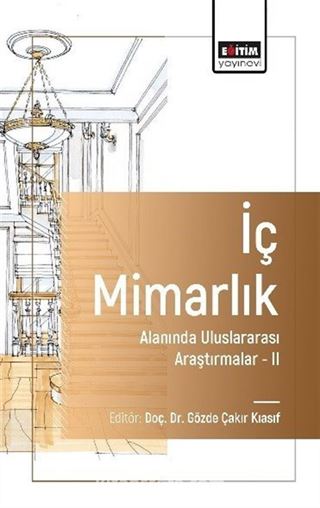 İç Mimarlık Alanında Uluslararası Araştırmalar II