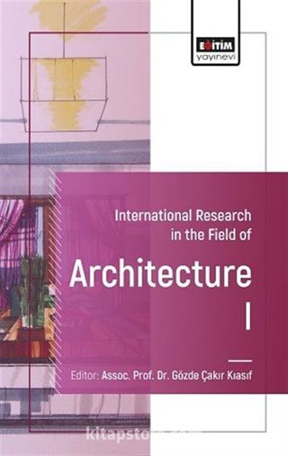 International Research in the Field of Architecture I