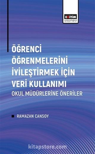 Öğrenci Öğrenmelerini İyileştirmek İçin Veri Kullanımı